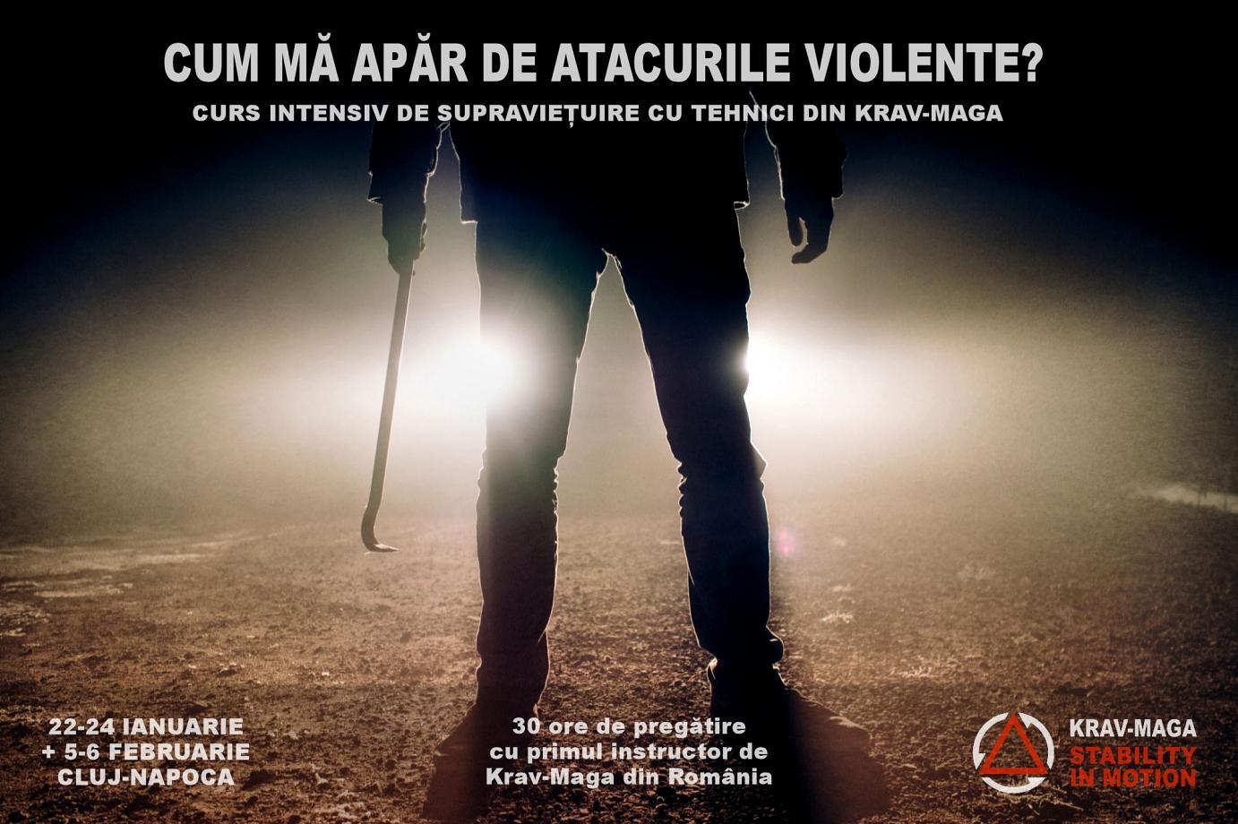 Cum mă apăr de atacurile violente? - ediția 10